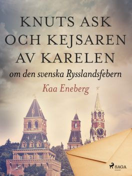 Knuts ask och kejsaren av Karelen, Kaa Eneberg