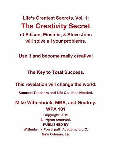 Life's Greatest Secrets, Vol. 1, Mike Wittenbrink