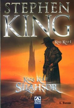 Kara Kule I – Silahşör, Stephen King
