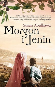 Morgon i Jenin, Susan Abulhawa
