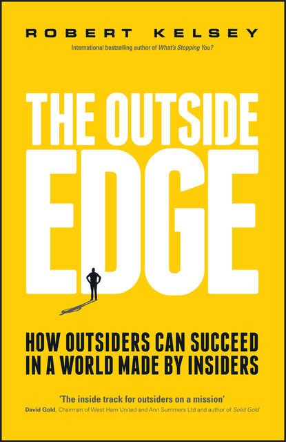 The Outside Edge, Robert Kelsey