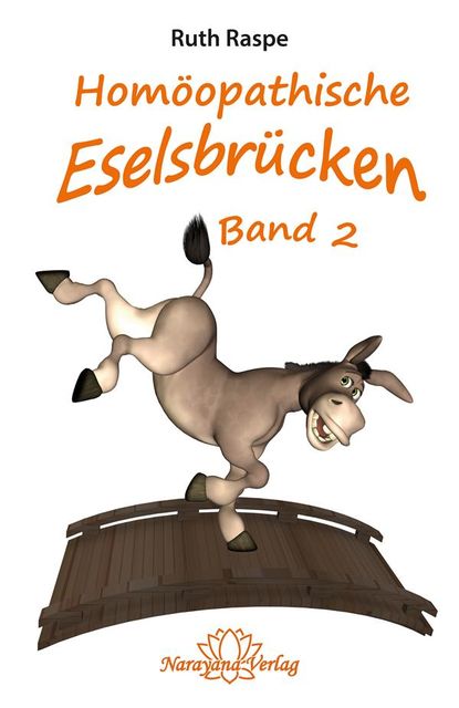 Homöopathische Eselsbrücken – Band 2, Ruth Raspe
