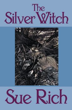 The Silver Witch, Sue Rich