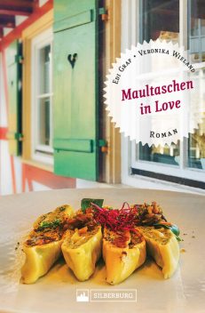 Maultaschen in Love, Edi Graf, Veronika Wieland