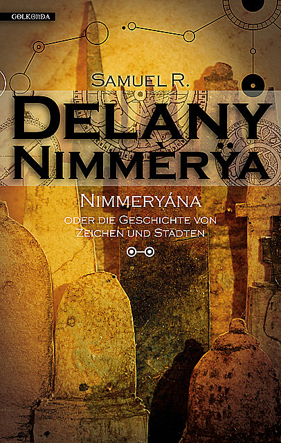 Nimmeryána, Samuel R. Delany