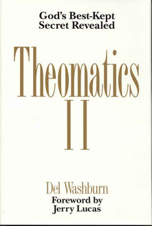 Theomatics II, Del Washburn