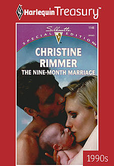 The Nine-Month Marriage, Christine Rimmer