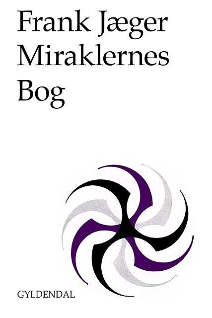 Miraklernes Bog, Frank Jæger