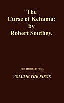 The Curse of Kehama, Volume 1 (of 2) Volume the First, Robert Southey