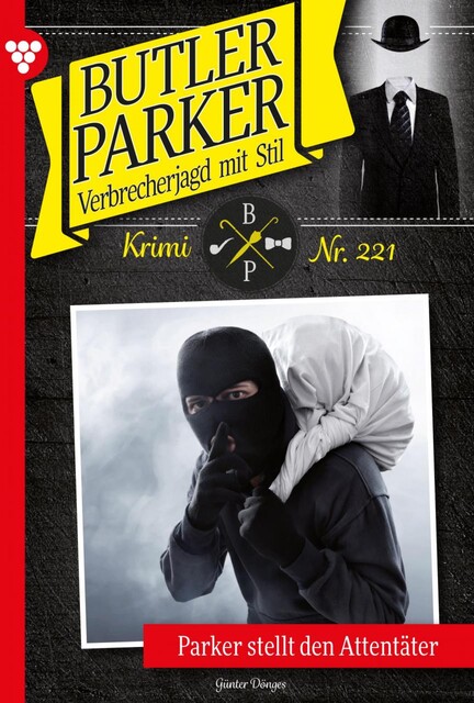 Butler Parker 221 – Kriminalroman, Günter Dönges