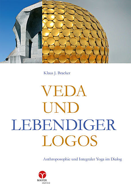 Veda und lebendiger Logos, Klaus J. Bracker