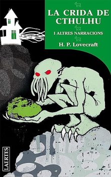 La crida de Cthulhu, Howard Philips Lovecraft