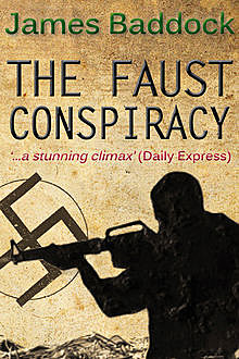 Faust Conspiracy, James Baddock