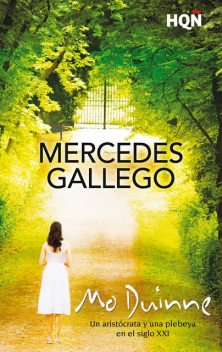 Mo Duinne, Mercedes Gallego