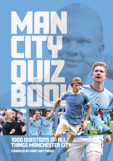 Man City Quiz Book, Mart Matthews