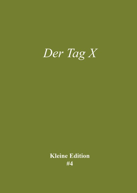 Der Tag X, Sabine Theadora Ruh