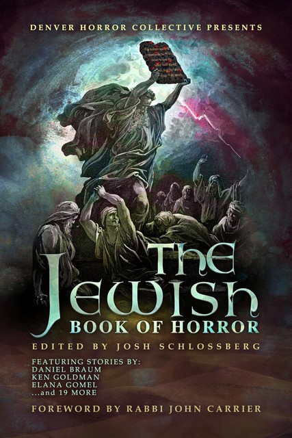 The Jewish Book of Horror, Daniel Braum, Elana Gomel