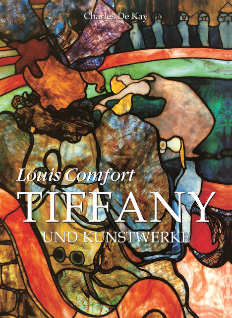 Louis Comfort Tiffany und Kunstwerke, Charles De Kay