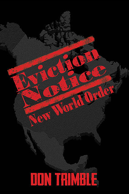 Eviction Notice, Don Trimble