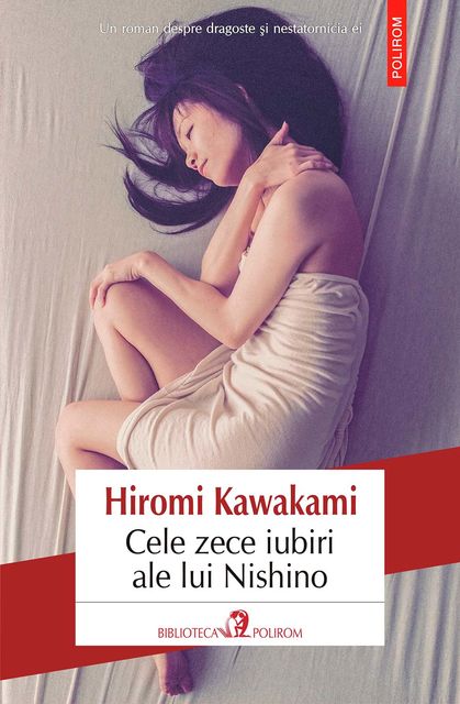 Cele zece iubiri ale lui Nishino, Hiromi Kawakami
