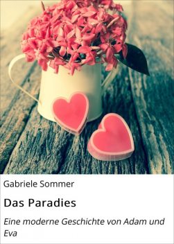Das Paradies, Gabi Sommer
