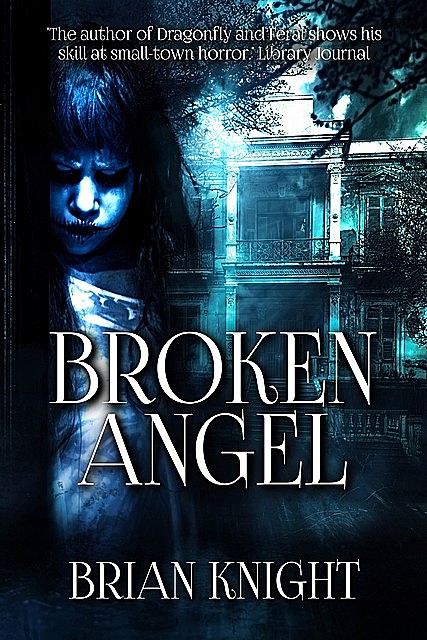 Broken Angel, Brian Knight