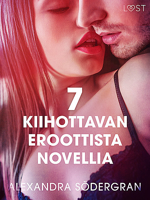 7 kiihottavan eroottista novellia Alexandra Södergranilta, Alexandra Södergran
