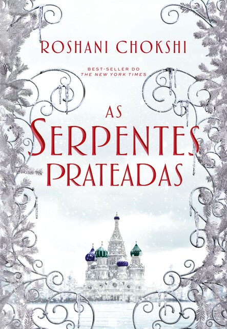 As serpentes prateadas, Roshani Chokshi