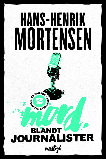 Mord blandt journalister, Hans-Henrik Mortensen