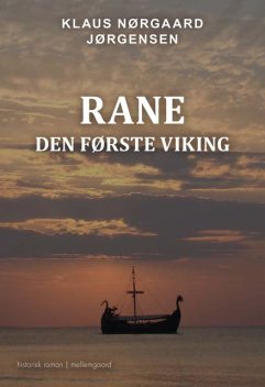 Rane – Den første viking, Klaus Nørgaard Jørgensen