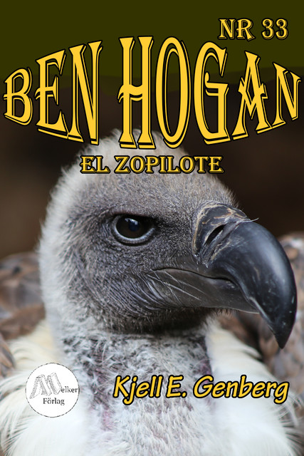 Ben Hogan – Nr 33 – El Zopilote, Kjell E.Genberg