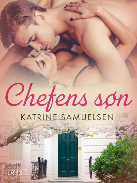 Chefens søn – erotisk novelle, Katrine Samuelsen