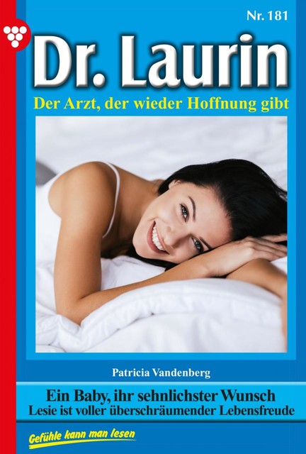 Dr. Laurin 181 – Arztroman, Patricia Vandenberg