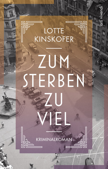 Zum Sterben zu viel (eBook), Lotte Kinskofer