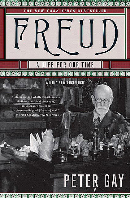 Freud: A Life for Our Time, Peter Gay
