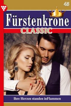 Fürstenkrone 45 – Adelsroman, Jutta von Kampen