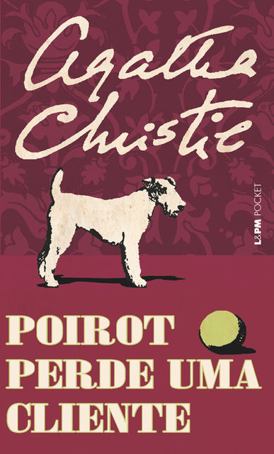 Poirot Perde uma Cliente, Agatha Christie