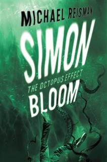 Simon Bloom: The Octopus Effect, Michael Reisman