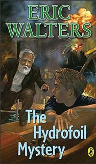 Hydrofoil Mystery, Eric Walters