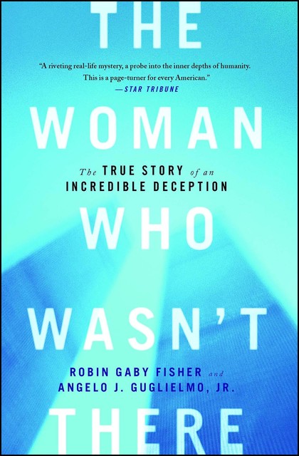 The Woman Who Wasn't There, Robin Fisher, Angelo J. Guglielmo