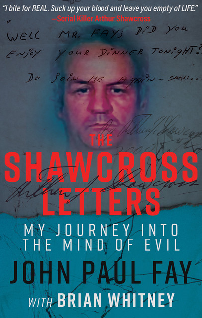 The Shawcross Letters, Brian Whitney, John Paul Fay