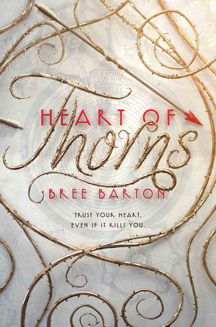 Heart of Thorns, Bree Barton