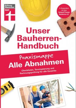 Bauherren-Praxismappe für alle Abnahmen, Rüdiger Krisch