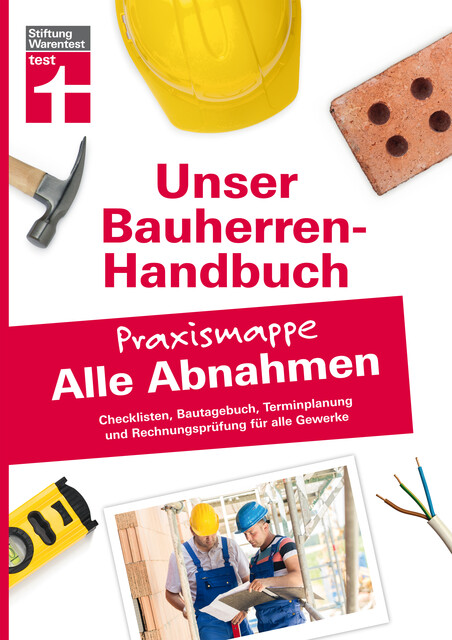 Bauherren-Praxismappe für alle Abnahmen, Rüdiger Krisch