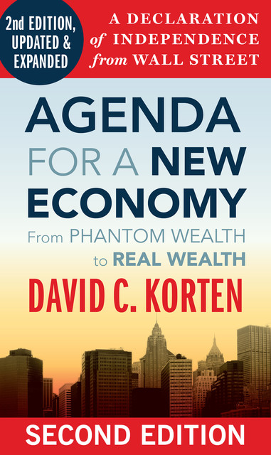 Agenda for a New Economy, David Korten