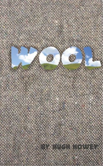 Wool w-1, Хью Хауи