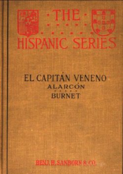El Capitán Veneno / The Hispanic Series, Pedro Antonio de Alarcón