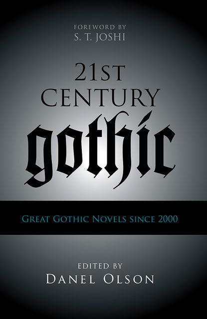 21st-Century Gothic, Olson