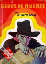 Dedos De Muerte, Maxwell Grant