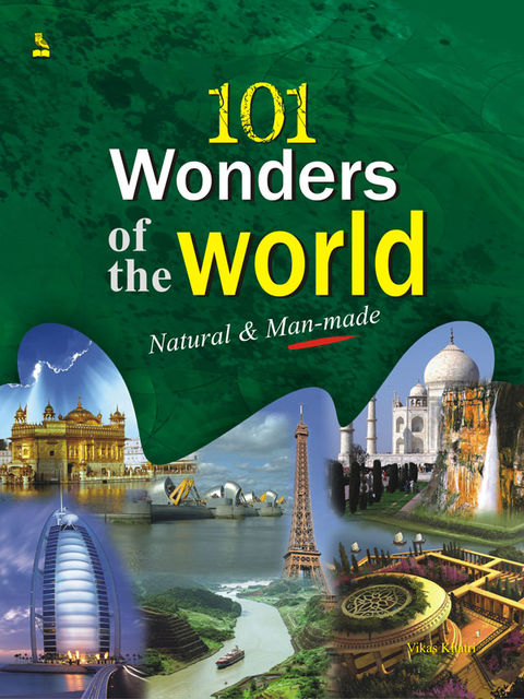 101 Wonders of the World, Vikas Khatri